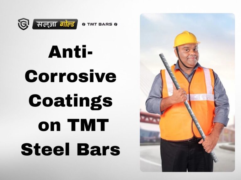 Anti-Corrosive Coatings on TMT Steel Bars